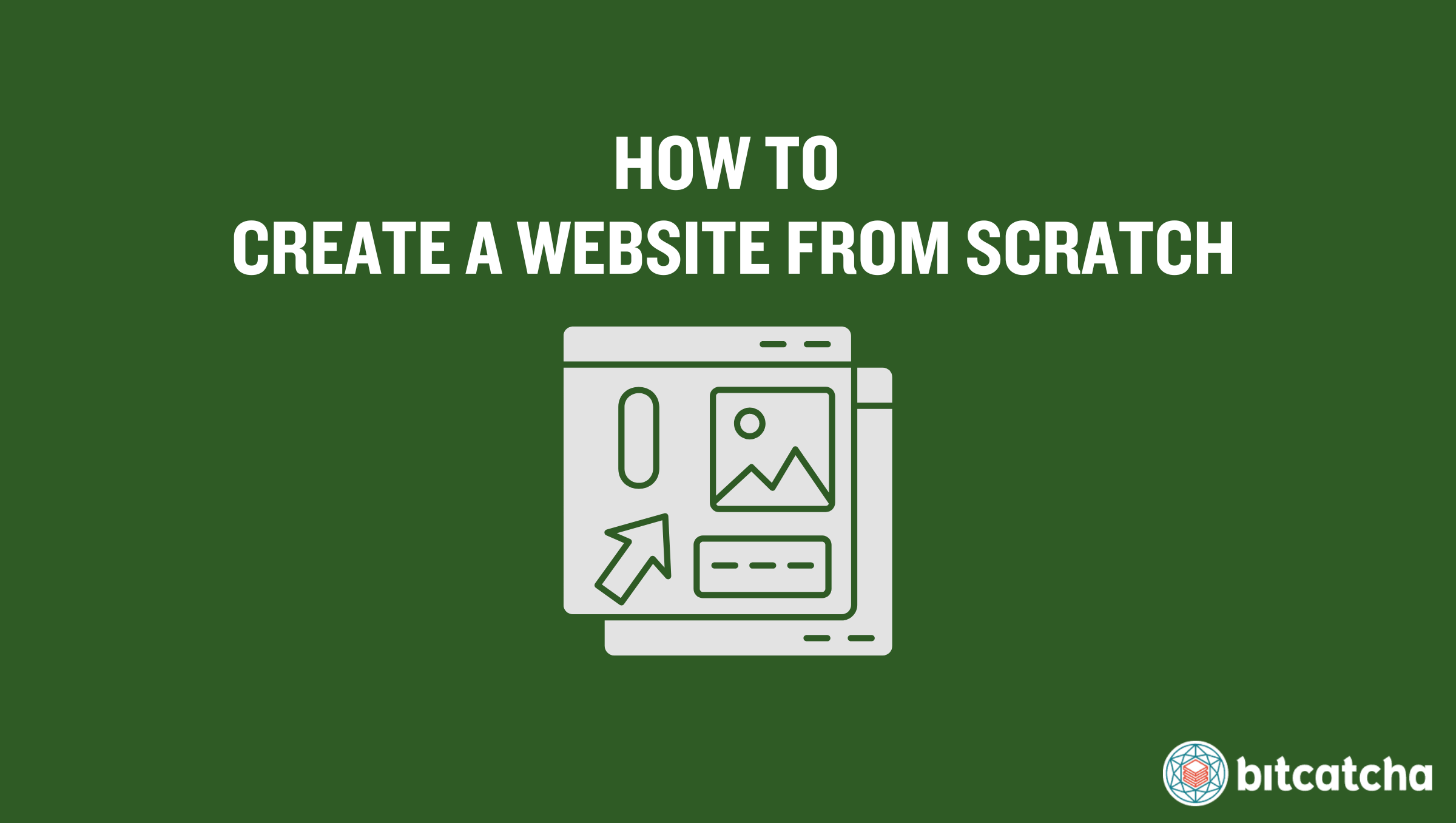 how to build a website from scratch