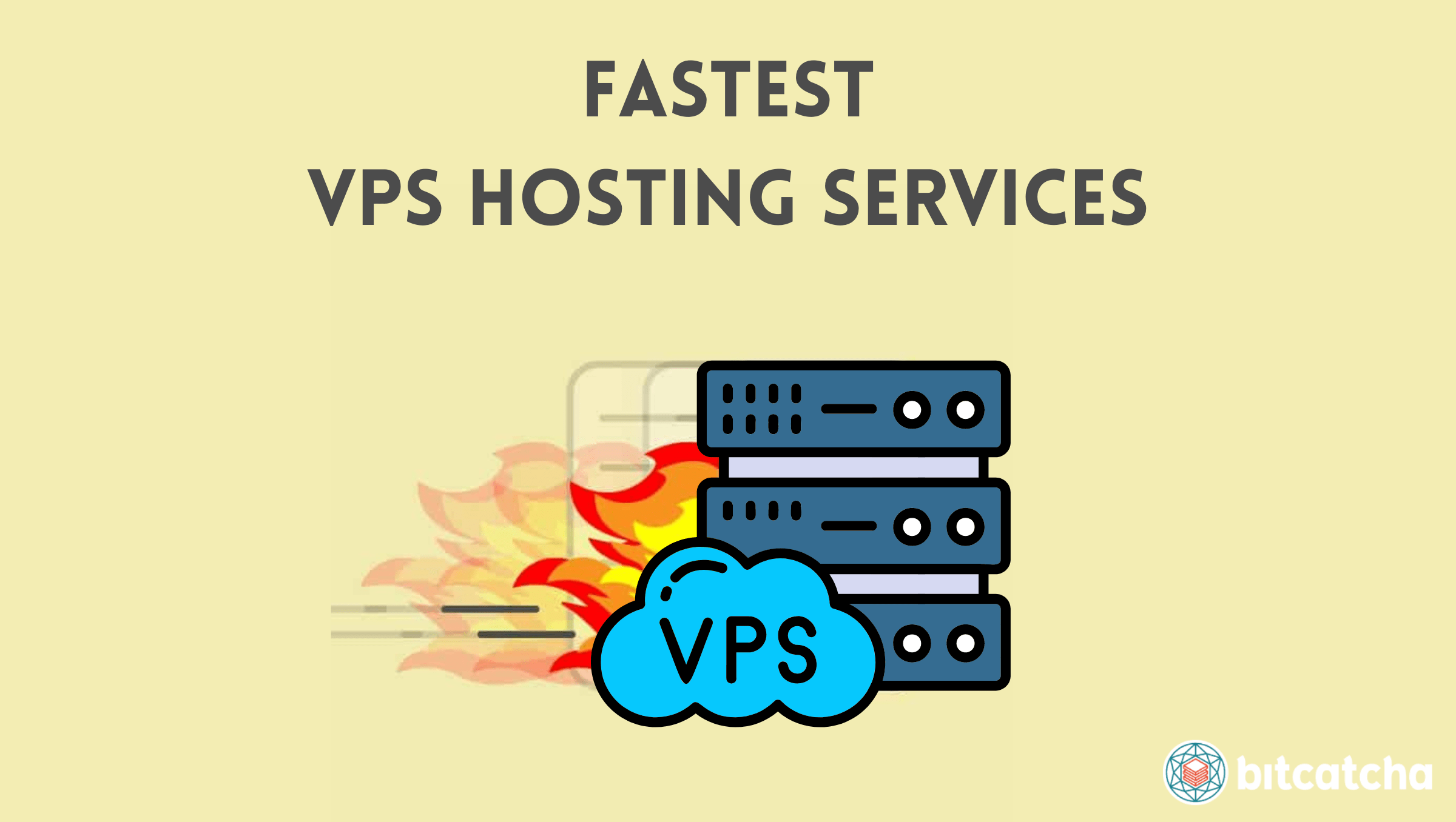 fastest vps hosting services