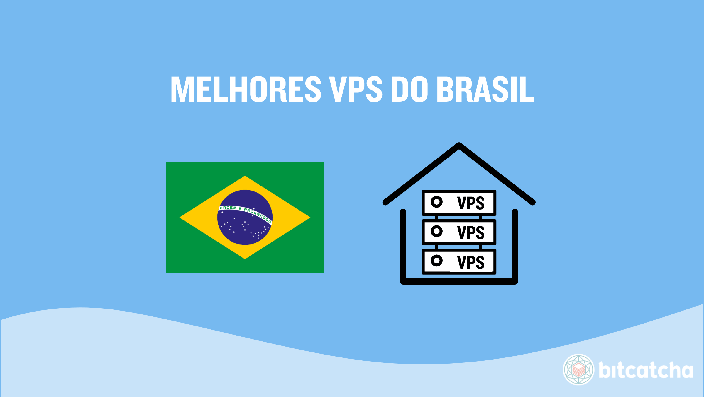 Melhores VPS do Brasil