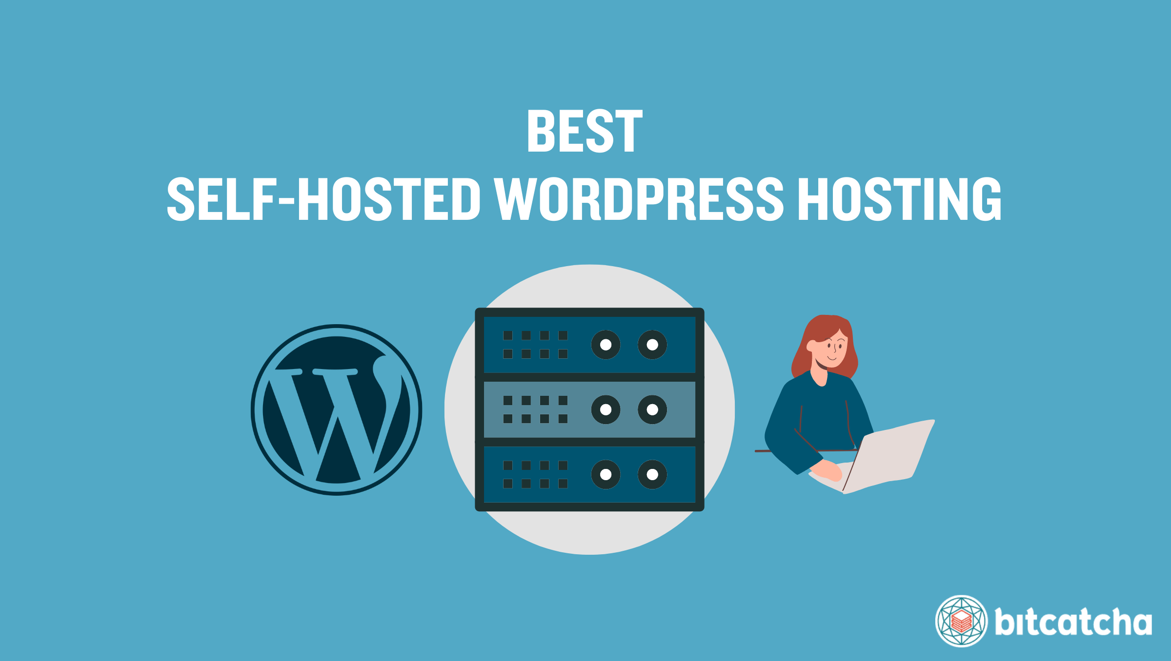 best self hosted wordpress hosting provider