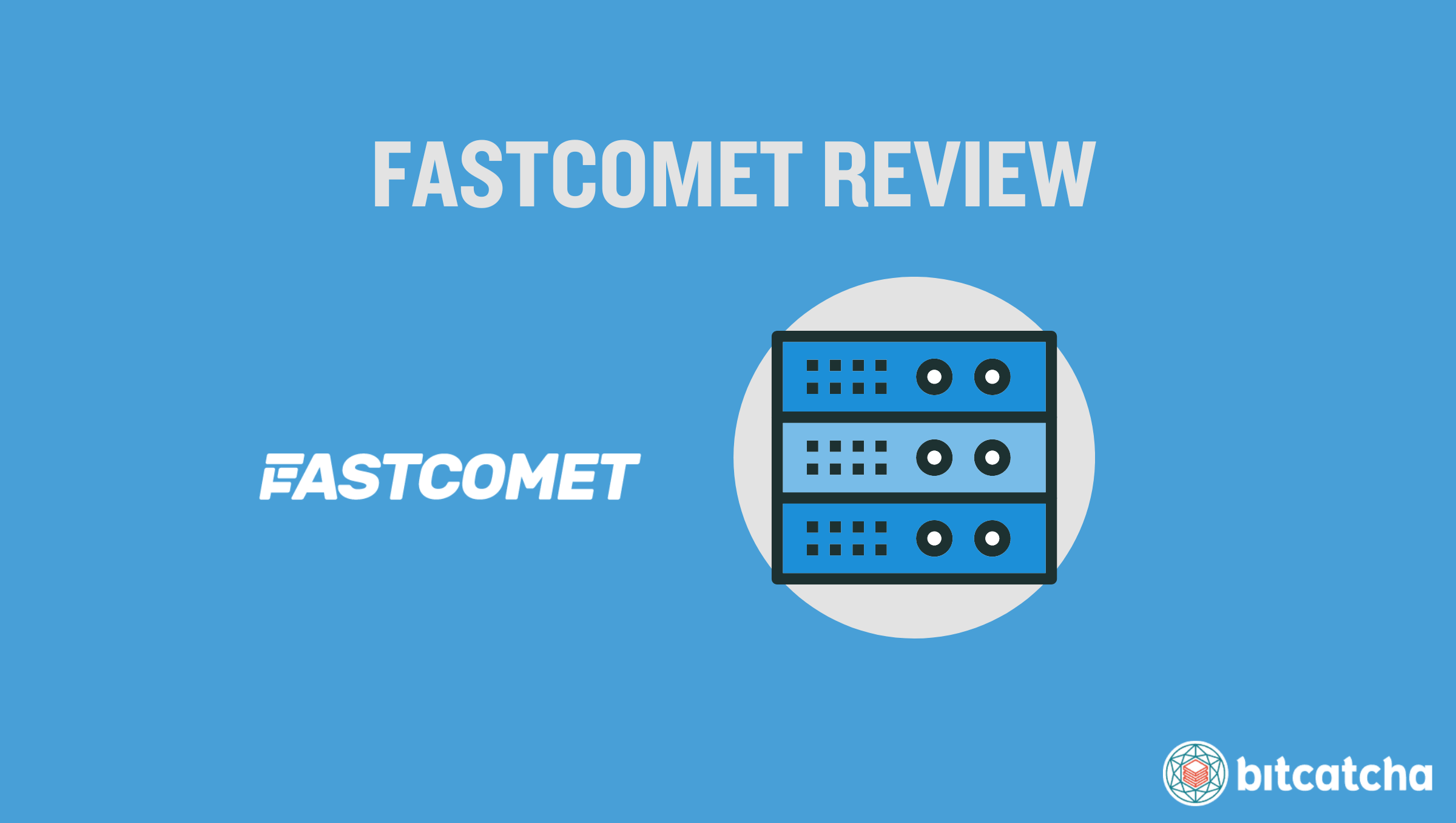 Fastcomet Review: Unveiling Top Features and Performance