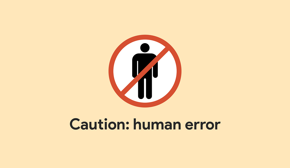 human error caution
