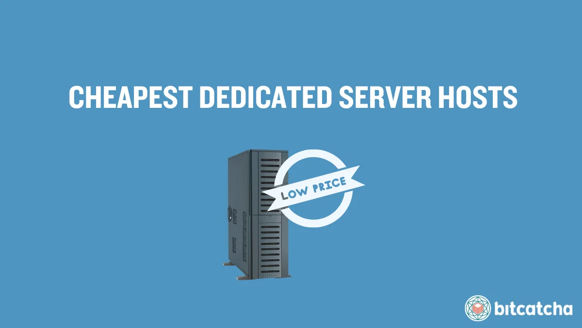 cheapest dedicated server hosts