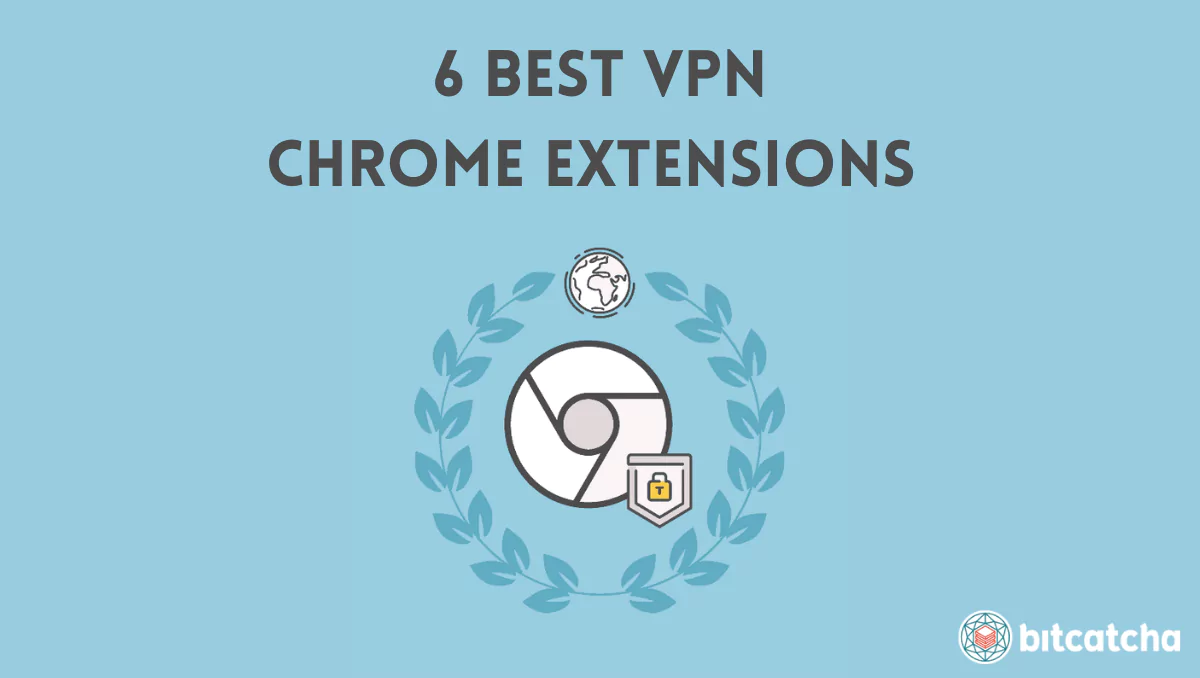 best vpn chrome extensions
