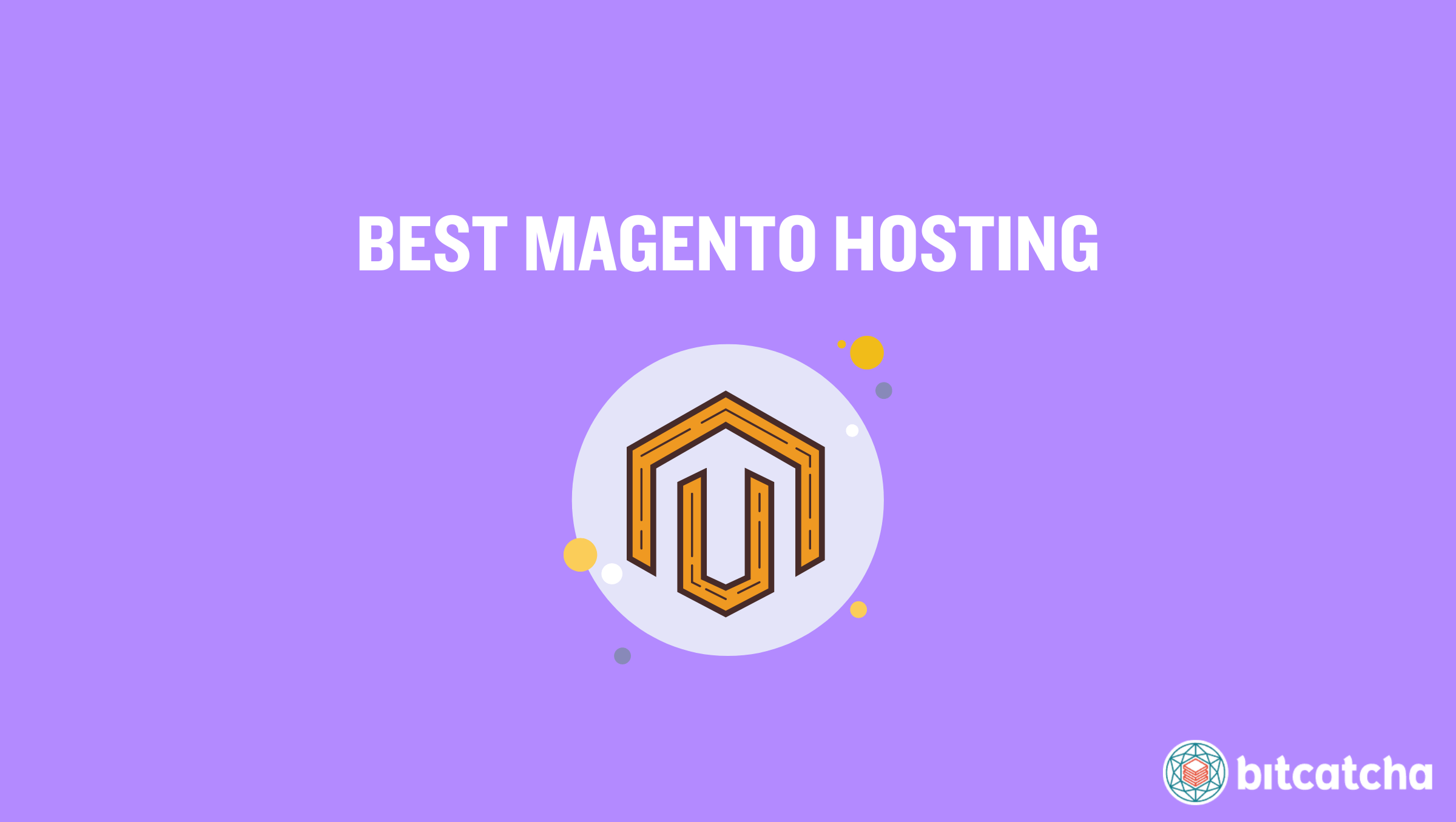 8 Best Magento Hosting Providers in 2025
