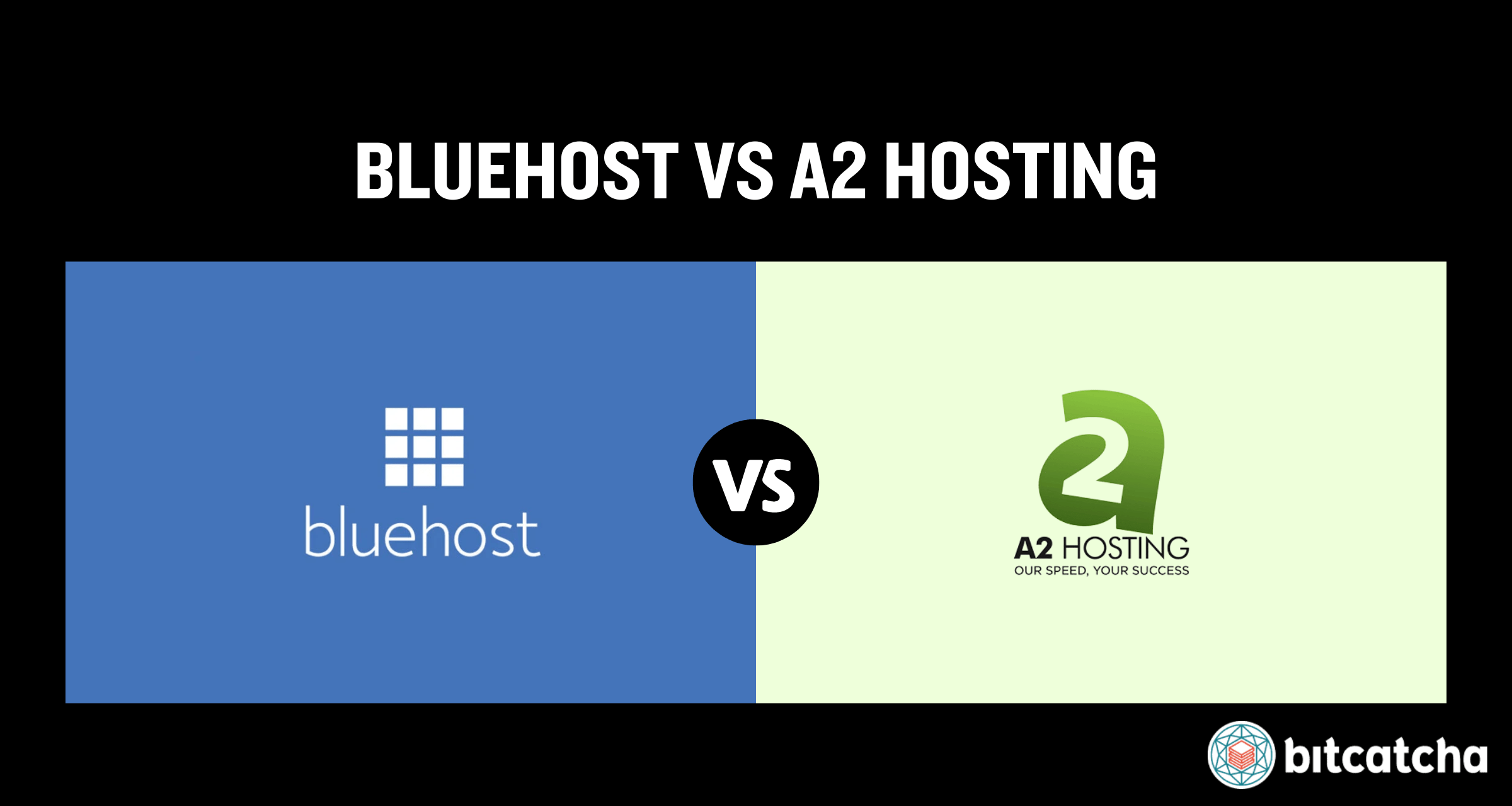 bluehost vs a2 hosting