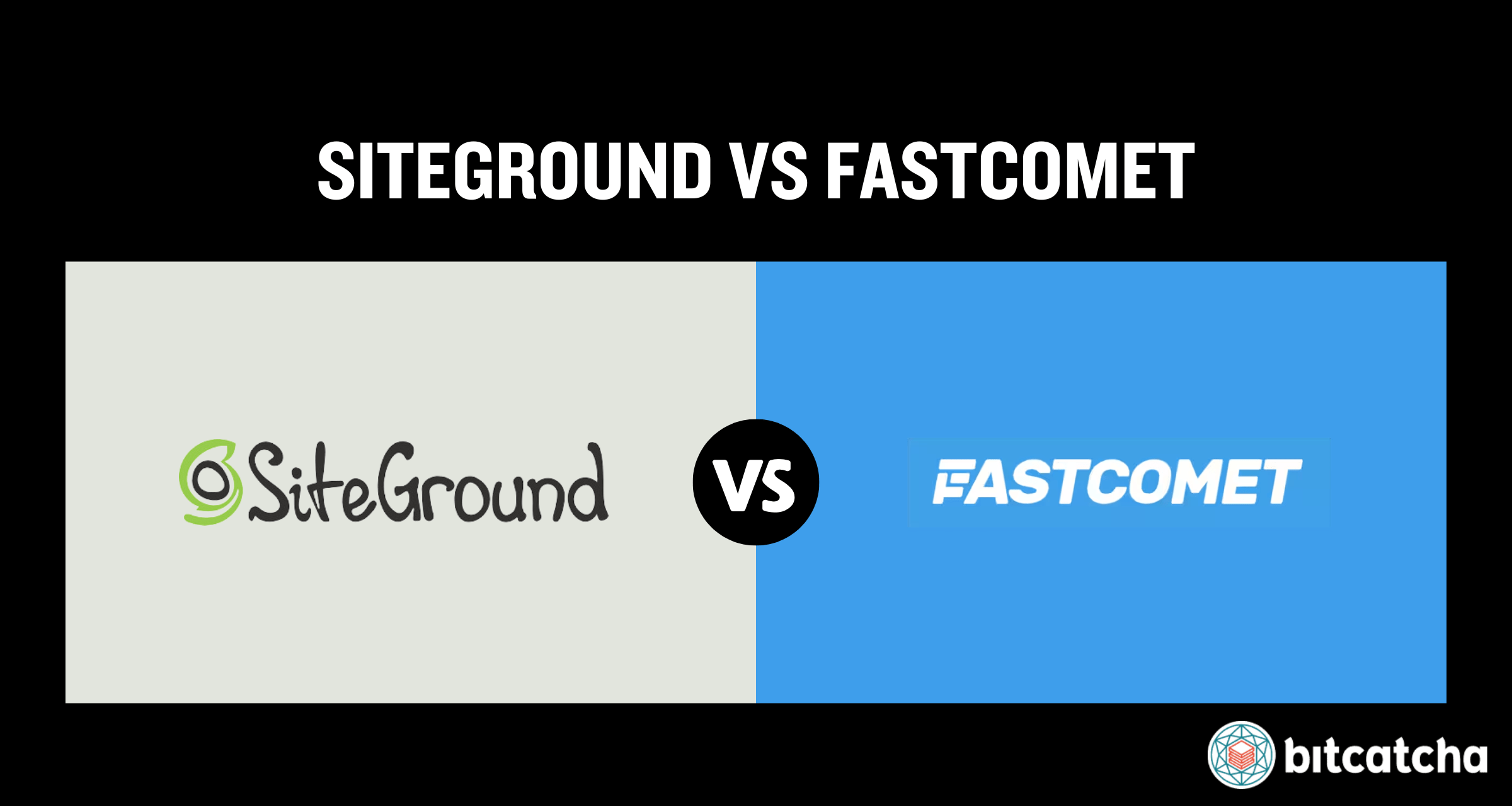 siteground vs fastcomet